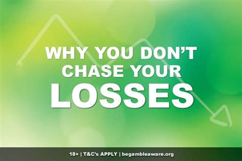 losing bet meaning|Don’t chase your losses: How to Stop chasing losing bets.